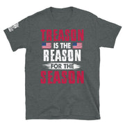 Treason Is The Reason For The Season