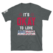 It's Okay To Love America