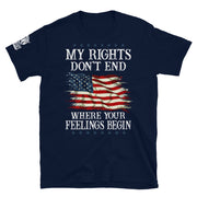 My Rights Don't End Where Your Feelings Begin